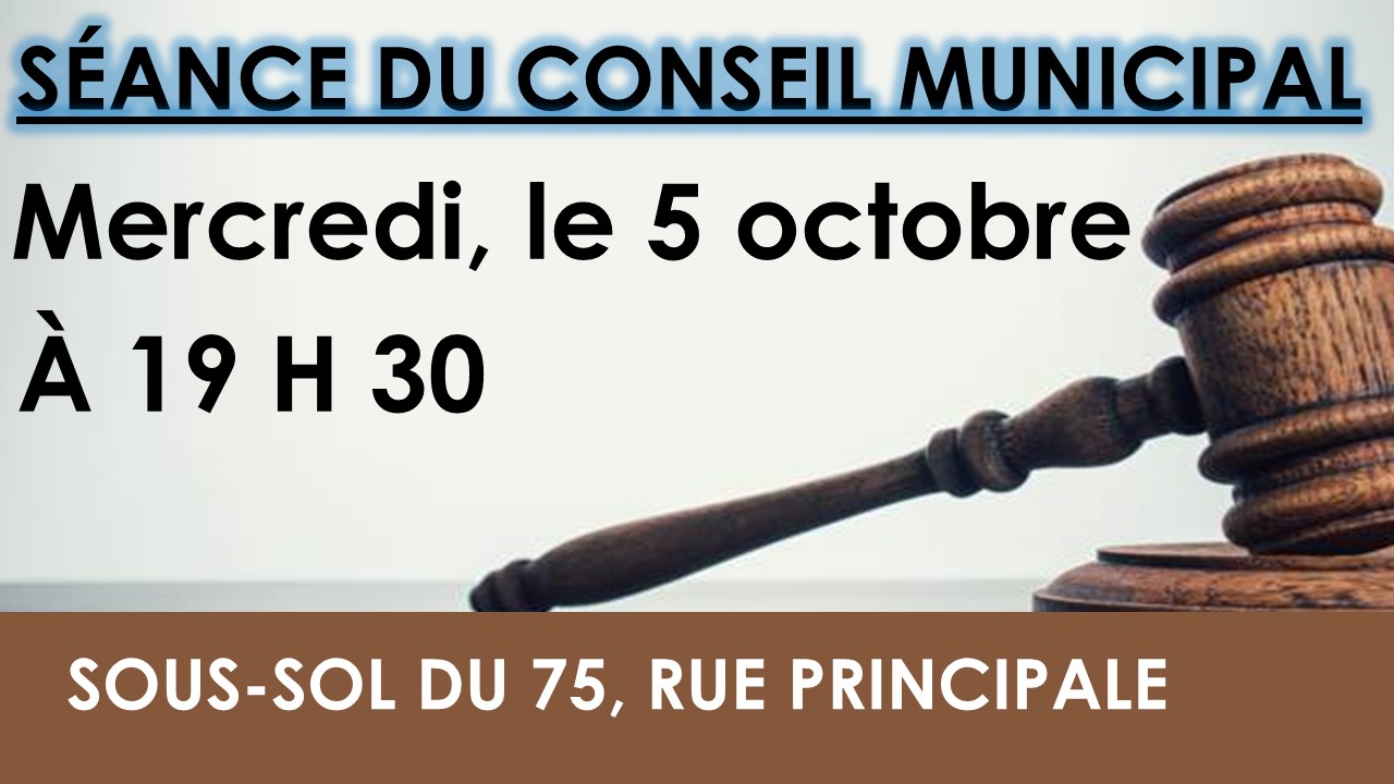 Séance du conseil octobre